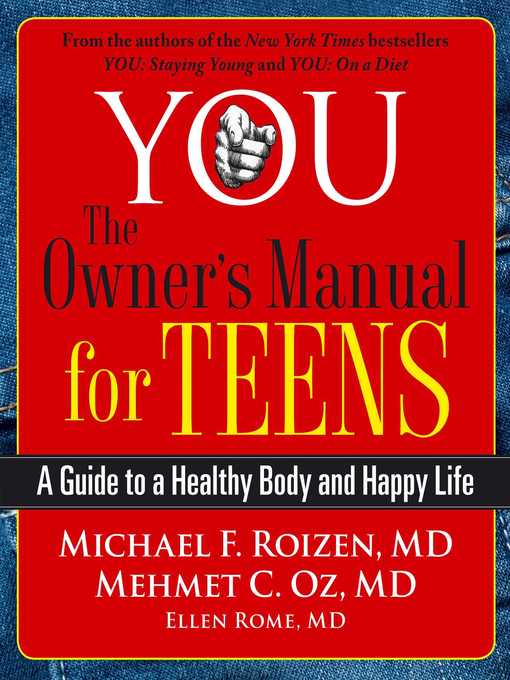 Title details for YOU: The Owner's Manual for Teens by Michael F. Roizen - Wait list